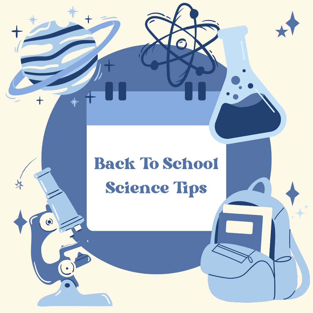 Back to School Science Tips
